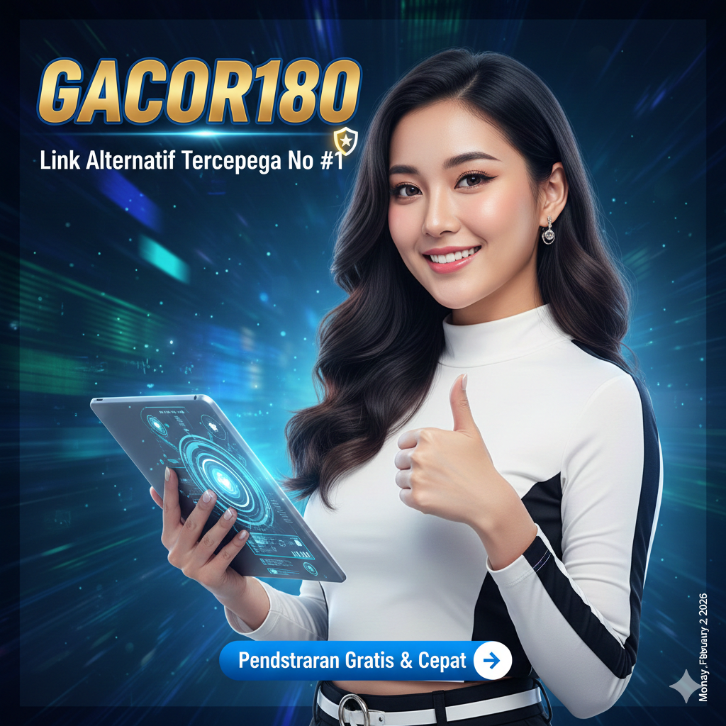 Galeri foto GACOR180 : Link Alternatif Terpercaya No #1 Pendaftaran Gratis & Cepat di Jakarta